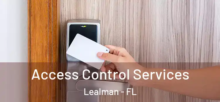  Access Control Services Lealman - FL