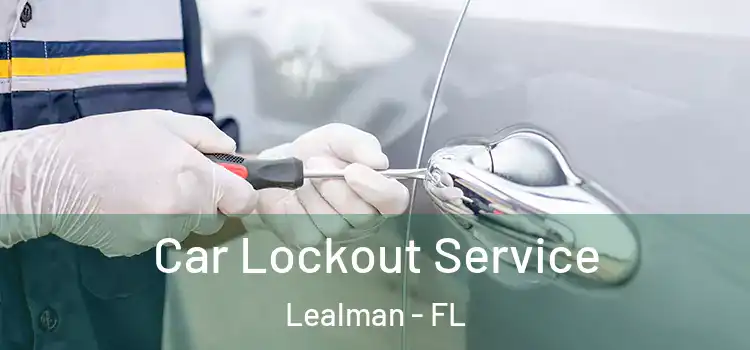  Car Lockout Service Lealman - FL