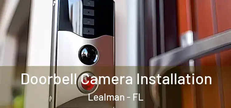  Doorbell Camera Installation Lealman - FL