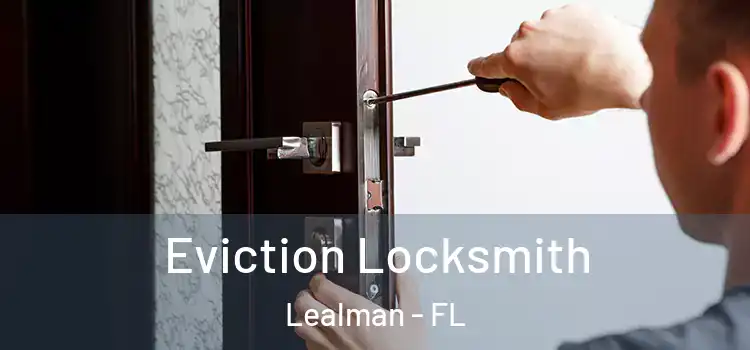  Eviction Locksmith Lealman - FL