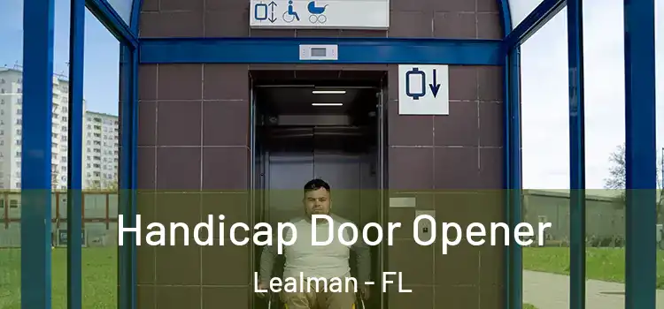  Handicap Door Opener Lealman - FL