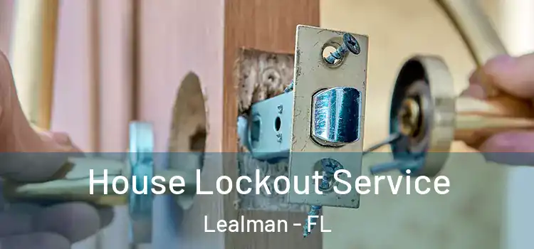  House Lockout Service Lealman - FL