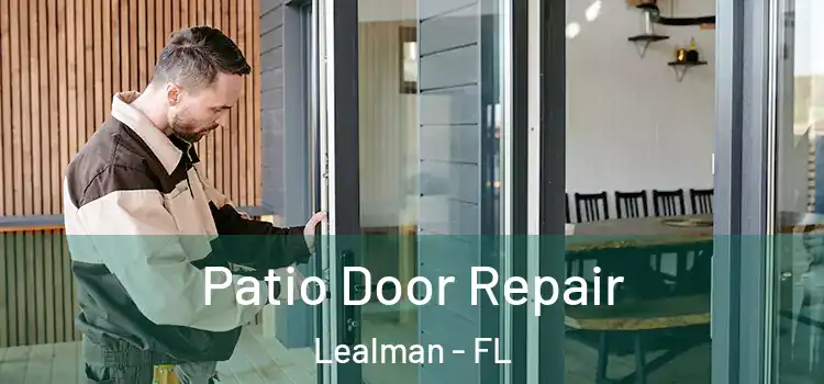  Patio Door Repair Lealman - FL
