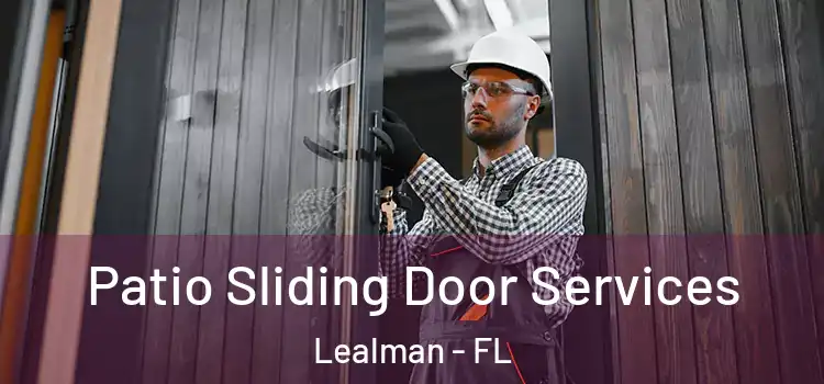  Patio Sliding Door Services Lealman - FL