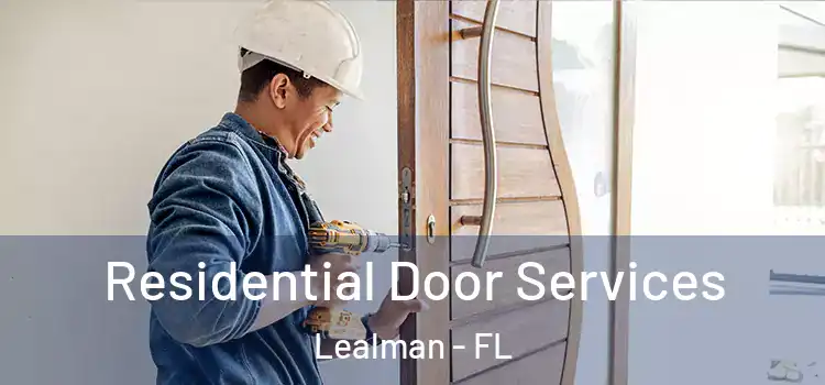  Residential Door Services Lealman - FL